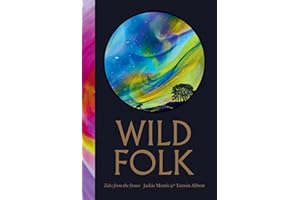 Wild Folk [North American Edition]: Tales from the Stones
