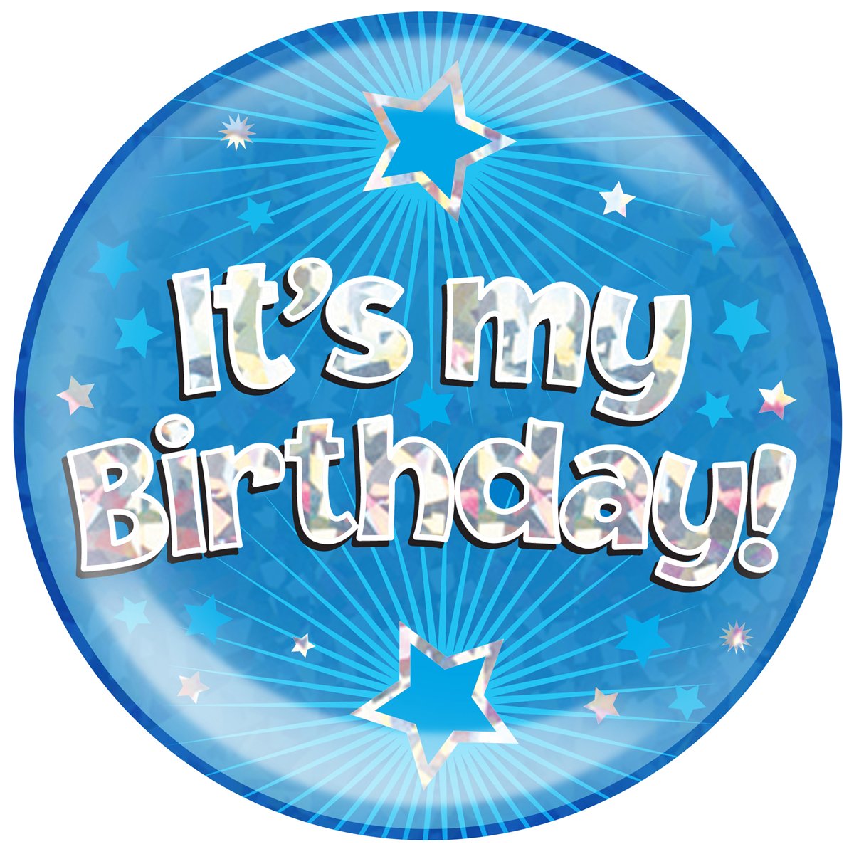 6" Jumbo Badge It's My Birthday Blue Holographic Cracked Ice