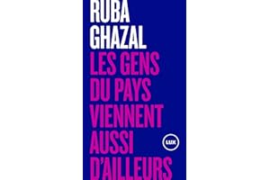 Les gens du pays viennent aussi d'ailleurs (French Edition)