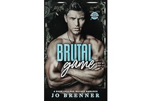 Brutal Game: A dark college hockey romance