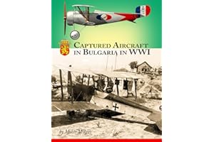 Captured Aircraft in Bulgaria in WWI