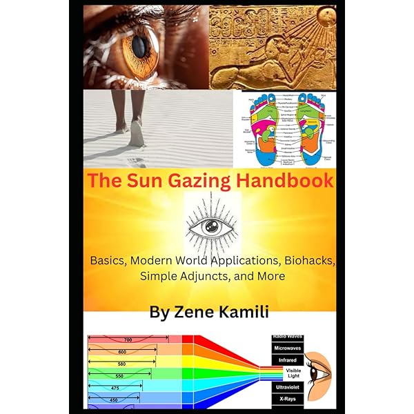 Sunlight And Sungazing: The Healing Power Of The Sun Ancient