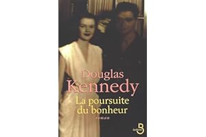 La poursuite du bonheur (French Edition)