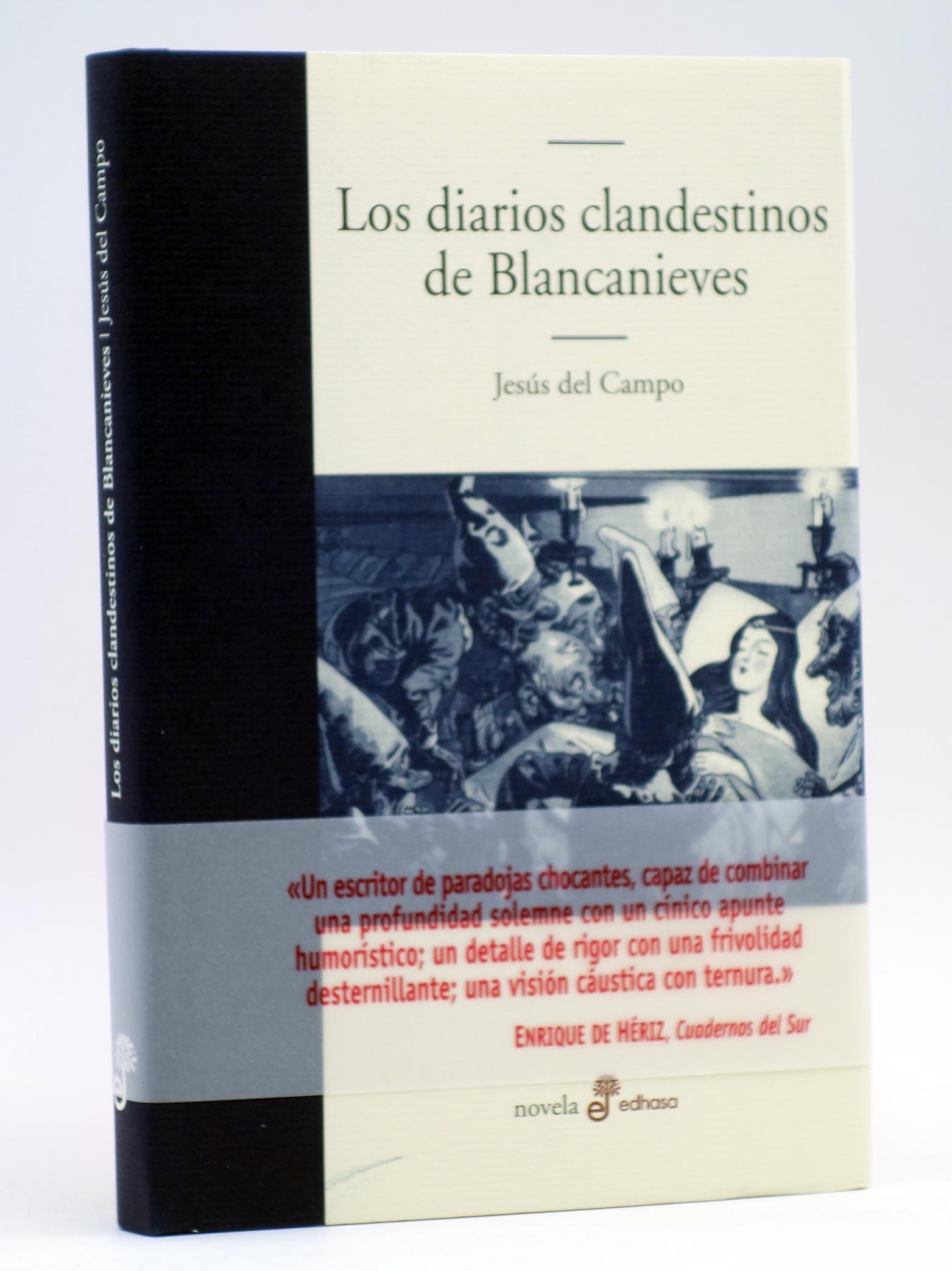 Portada de Los diarios clandestinos de Blancanieves (Edhasa Literaria)