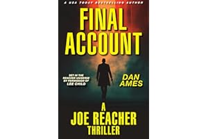 FINAL ACCOUNT: A Joe Reacher Thriller