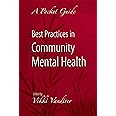 Best Practices in Community Mental Health: A Pocket Guide