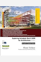 Exploring Autodesk Revit 2020 for Architecture, 16th Edition Kindle Edition