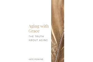 Aging with Grace