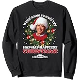 National Lampoon's Christmas Vacation - Hap Hap Happiest Sweatshirt