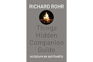 Things Hidden Companion Guide: Scripture as Spirituality