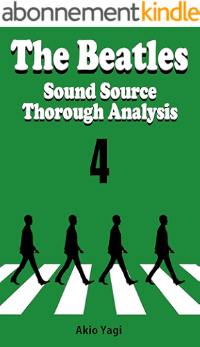Download The Beatles Sound Source Thorough Analysis 4 (English Edition) PDF