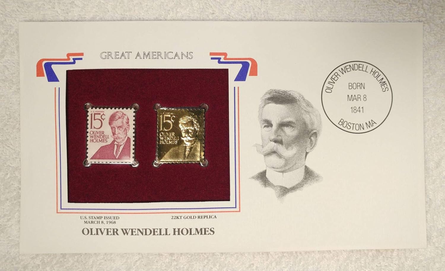Oliver Wendell Holmes - Great Americans - Postage Stamp (1968) & 22kt Golden Replica Stamp plus Info Card - Postal Commemorative Society, 2001 - US Supreme Court Justice, Due Process Clause, 14th Amendment, the Great Dissenter