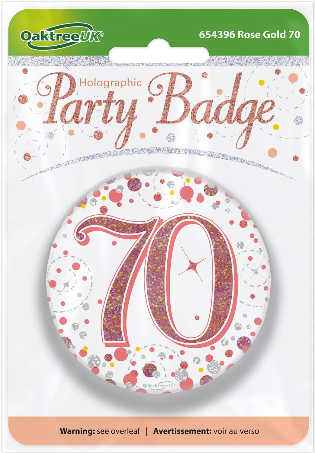 OakTree 3" Badge 70th Birthday Sparkling Fizz Rose Gold Holographic
