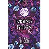 Rising Reign (The Wolves of Crescent Creek)