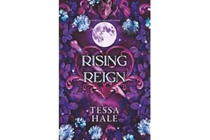 Rising Reign (The Wolves of Crescent Creek)