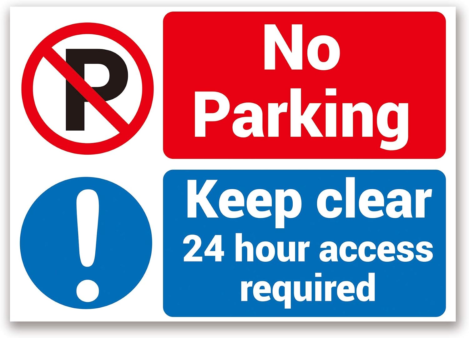 LP Lifestyle No Parking Keep Clear Sign