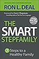 The Smart Stepfamily Marriage: Keys to Success in the Blended Family