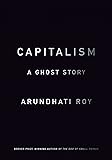 Capitalism: A Ghost Story