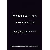 Capitalism: A Ghost Story