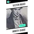 Ninety-Three: Illustrated Edition