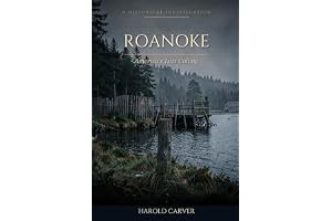 《Roanoke: America's Lost Colony (Forgotten History)》封面，作者 Harold Carver