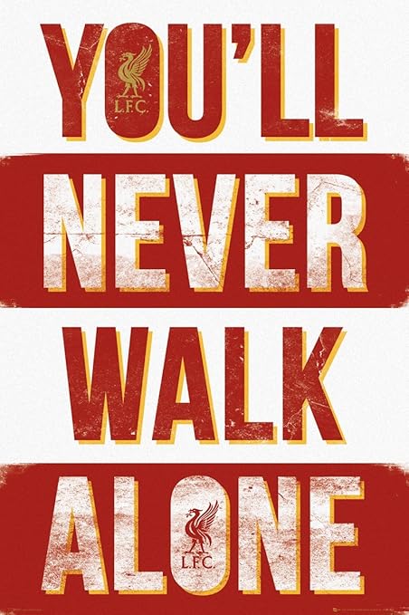 Laminated Liverpool Fc You Ll Never Walk Alone Lfc Maxi Poster 61x91 5cm Amazon Co Uk Kitchen Home