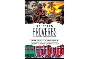 SELECTED PROVERBS: From The Esan Book of Wisdom
