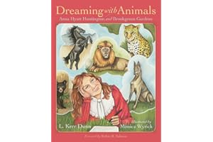 Dreaming with Animals: Anna Hyatt Huntington and Brookgreen Gardens (Young Palmetto Books)