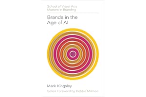 Brands in the Age of AI (SVA Masters in Branding)