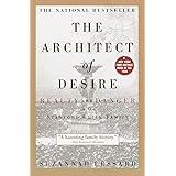 The Architect of Desire: Beauty and Danger in the Stanford White Family