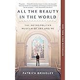 All the Beauty in the World: The Metropolitan Museum of Art and Me