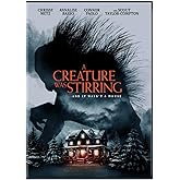 A Creature Was Stirring