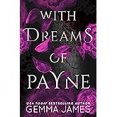 With Dreams of Payne