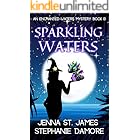 Sparkling Waters (An Enchanted Waters Mystery Book 13)