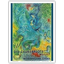the Magic Flute/マルク シャガール/ポスター Amazon.com: The Magic Flute - Mozart - Metropolitan Opera