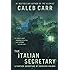 The Italian Secretary: A Further Adventure of Sherlock Holmes