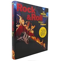 The Rolling Stone Illustrated History of Rock and Roll: The