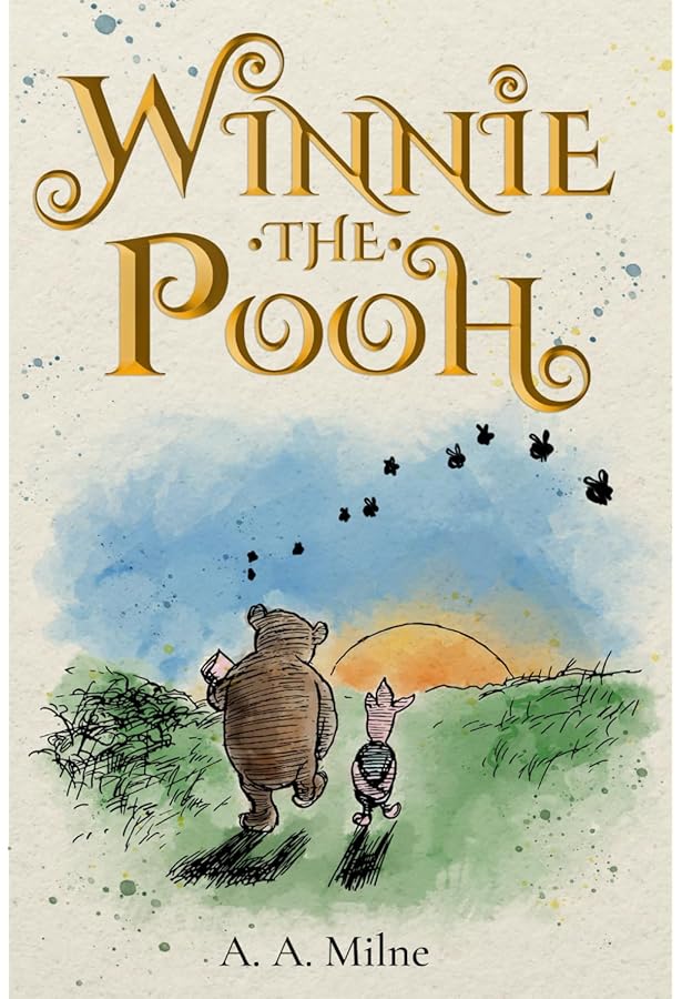 Original Winnie-The-Pooh 1926 Edition Complete and Unabridged: The