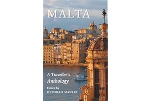 Malta: A Traveller's Anthology