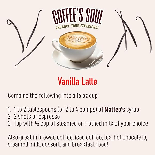 MATTEO’S VANILLA SYRUP FOR COFFEE, LATTES, CAPPUCCINOS & DESSERTS – SUGAR-FREE SWEETENER FOR BEVERAGES, KETO FRIENDLY, ZERO CALORIES, INDULGENT FLAVOR, NON-ALCOHOLIC, IDEAL FOR HOT DRINKS 33.8OZ (1PK)