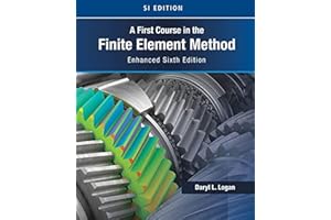 A First Course in the Finite Element Method, Enhanced Edition, SI Version