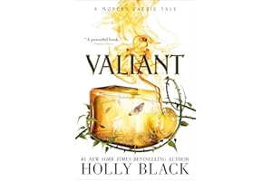 Valiant: A Modern Faerie Tale