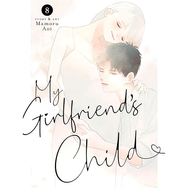 My Girlfriend's Child Vol. 10: Aoi, Mamoru: 9798895614495: Amazon