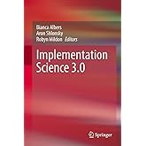Implementation Science 3.0
