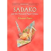 Sadako and the Thousand Paper Cranes (Puffin Modern Classics)