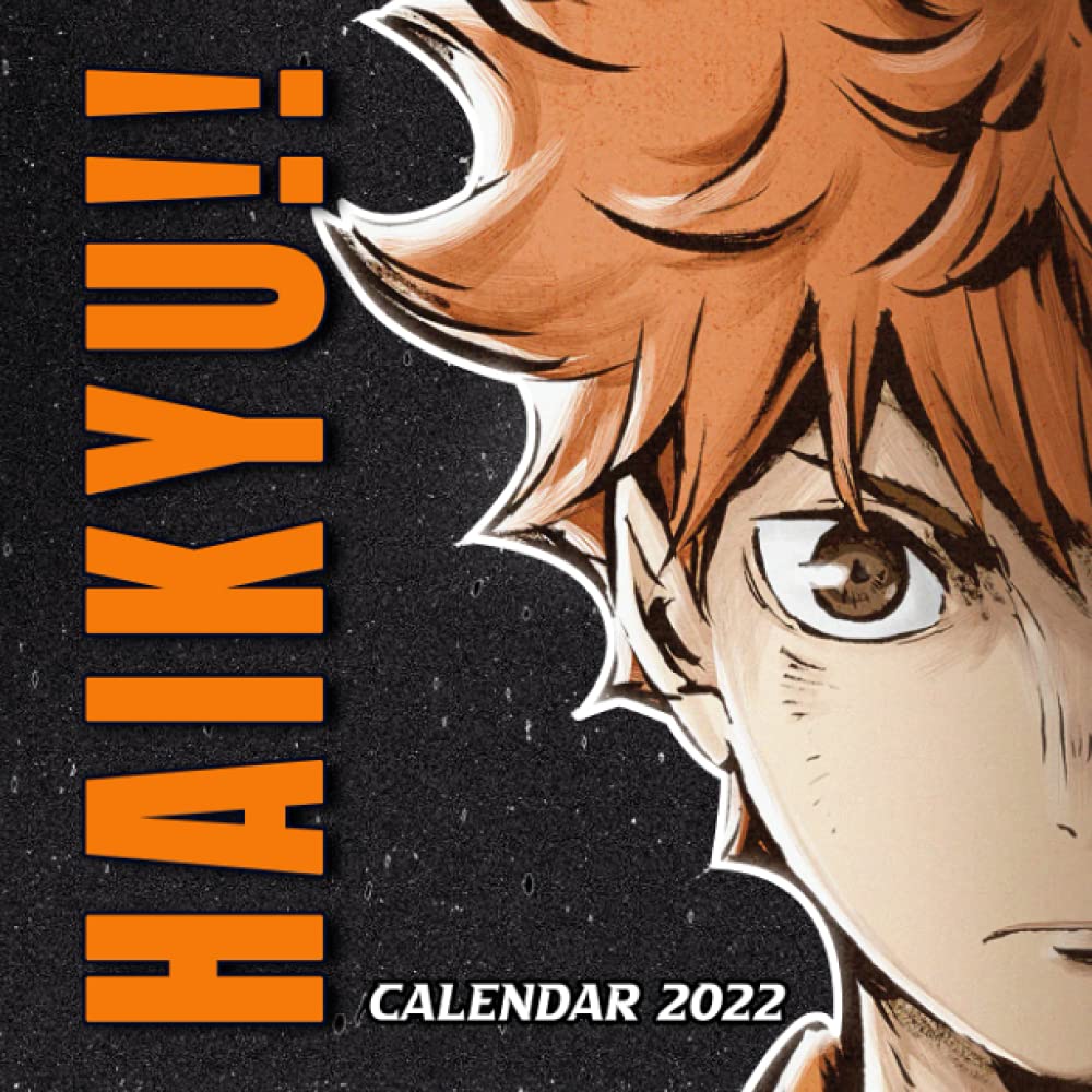 Haikyu Calendar 2022: Haikyu Calendar 2021 - 2022 Special Gifts For All Ages, Genders And Anime Fans! ✓ This Calendar Will Help You More Organized ... Calendar For Haikyu Lovers. This Is
