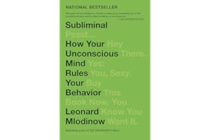Subliminal: How Your Unconscious Mind Rules Your Behavior (PEN Literary Award Winner)