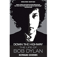 Down the Highway: The Life of Bob Dylan book cover Down the Highway: The Life of Bob Dylan book cover
