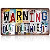 CHCdecor Vintage Warning Don't Touch My Shit Wall Decor License Plate Metal Sign Tin Signs,12x6 Inch Aluminum