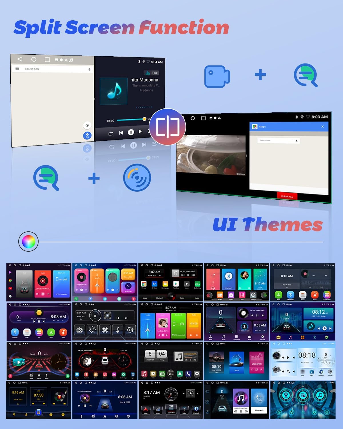 Split Screen Function and various UI Themes